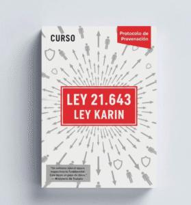 Ley Karin: Prevención del Acoso y Violencia en el Trabajo